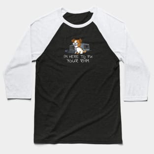 Fix Your RAM Funny Computer Geek Baseball T-Shirt